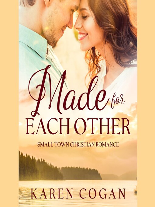 Title details for Made For Each Other by Karen Cogan - Wait list